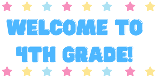 Welcome to fourth grade!